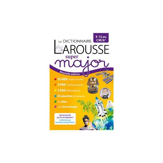 Le dictionnaire Larousse super major CM/6e