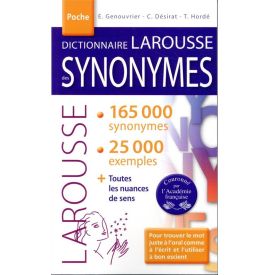 Dictionnaire LAROUSSE des SYNONYMES poche