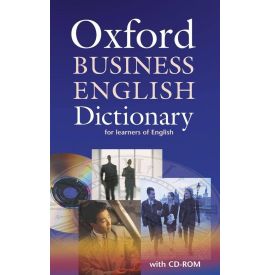 Oxford business english dictionary for learners of english