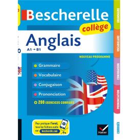 Bescherelle : anglais collège A1 B1