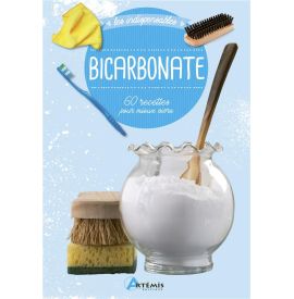 Bicarbonate - 60 recettes pour mieux vivre