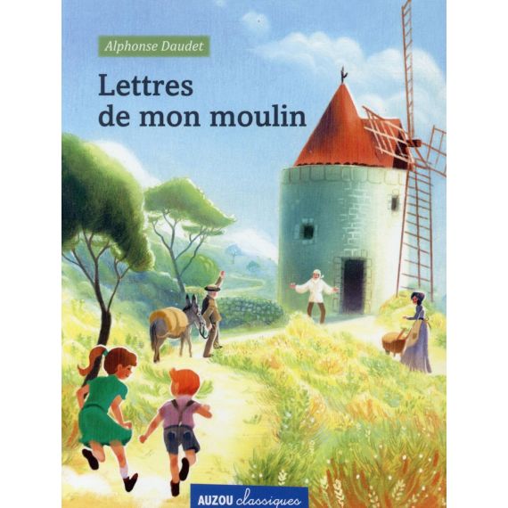 Les lettres de mon moulin