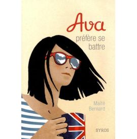 Ava préfère se battre (Tome 2)