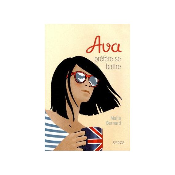 Ava préfère se battre (Tome 2)