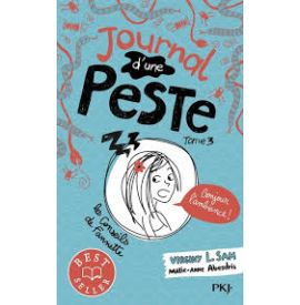 Journal d'une peste : bonjour l'ambiance ! (Tome 3)