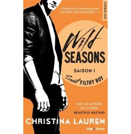 Wild seasons : sweet filthy boy (Tome 1)