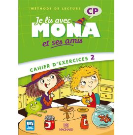 Je lis avec Mona et ses amis - Cahier d'exercices 2