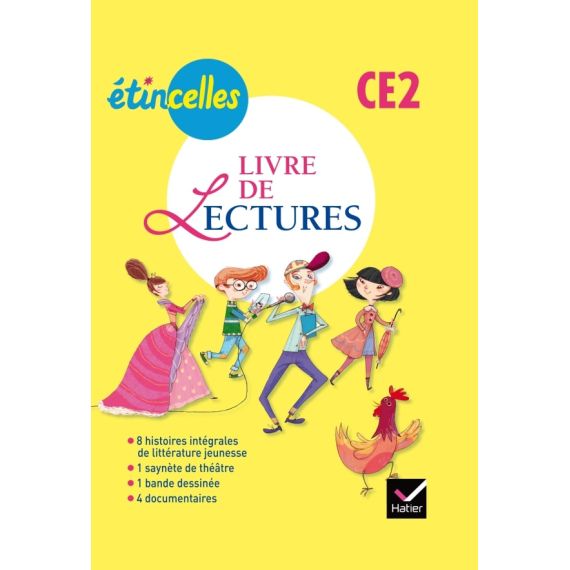 Etincelles CE2 éd. 2014 - Livre de lectures