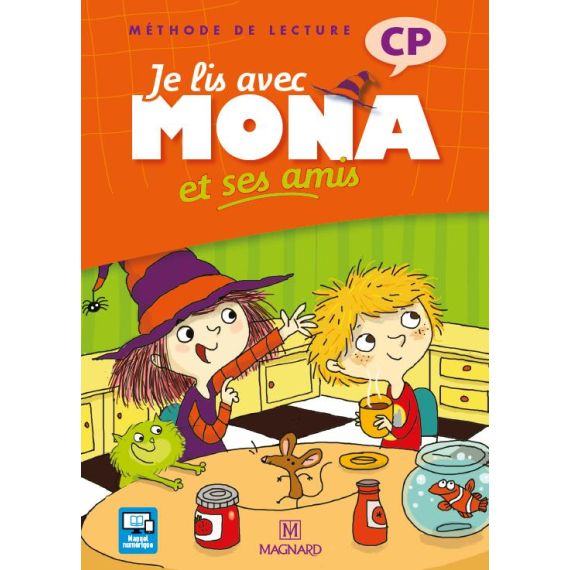 Je lis avec Mona et ses amis CP