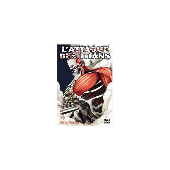 L'attaque des titans (Tome 3)