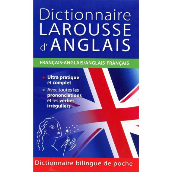 DICTIONNAIRE LAROUSSE D'ANGLAIS - FRANÇAIS-ANGLAIS / ANGLAIS-FRANÇAIS