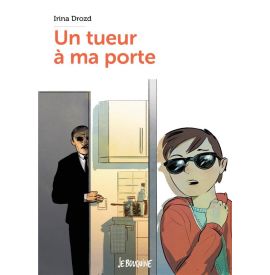 Un tueur à ma porte