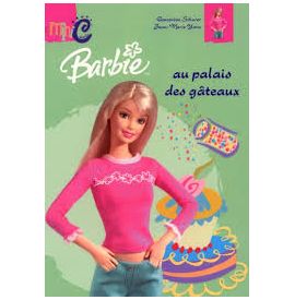 Barbie au palais des gâteaux