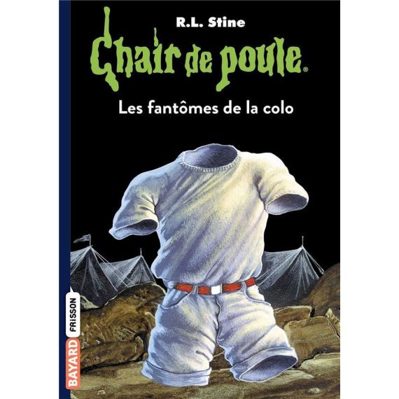 Chair de poule (Tome 32) - Les fantômes de la colo