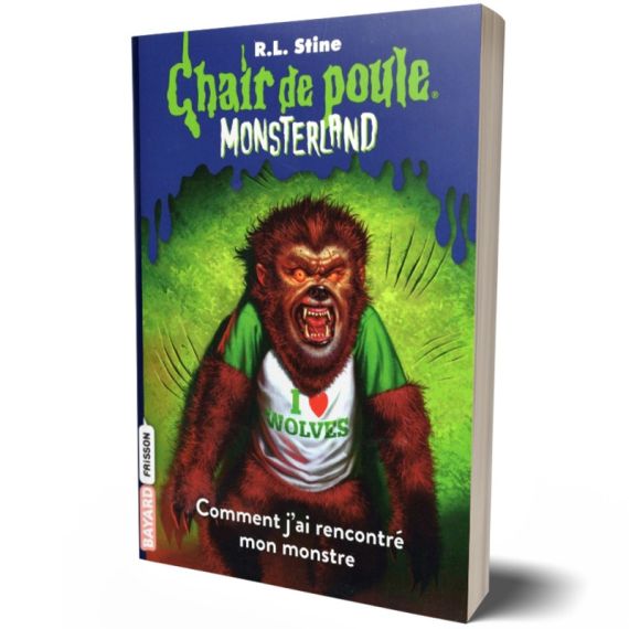 Chair de poule - Monsterland (Tome 3) - Comment j'ai rencontré mon monstre libr'air