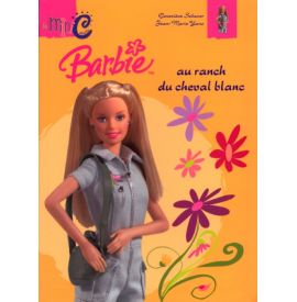 Barbie au ranch du cheval blanc