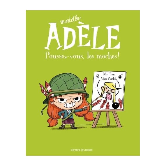 Mortelle Adèle (Tome 5) - Poussez-vous, les moches !