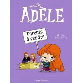 Mortelle Adèle (Tome 8) - Parents à vendre