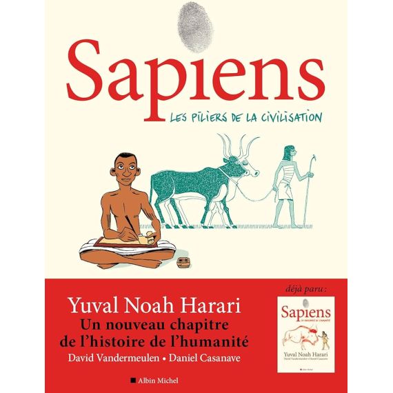 Sapiens - tome 2 (BD): Les piliers de la civilisation