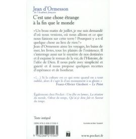 C'est une chose étrange à la fin que le monde - Jean d' Ormesson