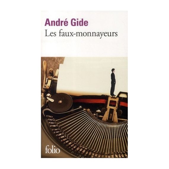 Les faux-monnayeurs André Gide