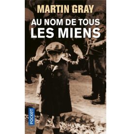 Au nom de tous les miens Martin Gray