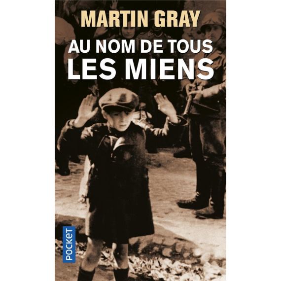 Au nom de tous les miens Martin Gray