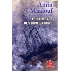 Le naufrage des civilisations