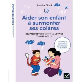 Aider son enfant à...