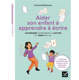 Aider son enfant à...