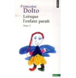 Lorsque l'enfant paraît....