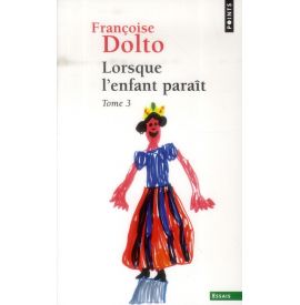 Lorsque l'enfant paraît....