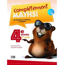 Completement maths! : 4e annee