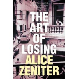 The Art of Losing (édition...