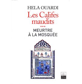 Les Califes Maudits (Volume...